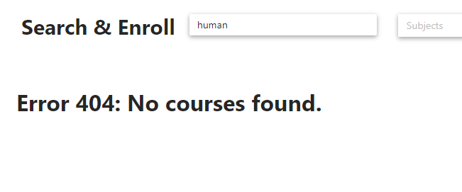 Screenshot showing 'No courses found' message when search yields no results